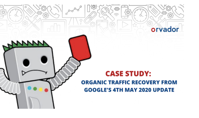 Organic Traffic recovery from Google’s 4th May 2020 Update – Know it all