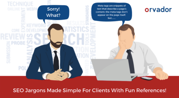 SEO Jargons Made Simple For Clients with funny examples!